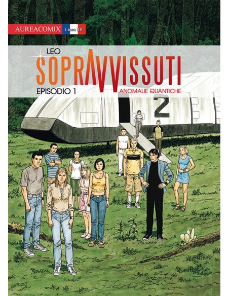 SOPRAVVISSUTI - ANOMALIE QUANTICHE 1