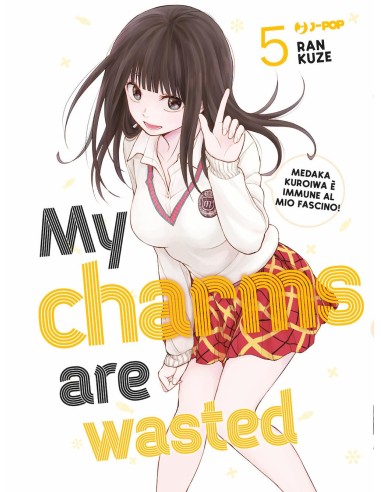 MY CHARMS ARE WASTED 5