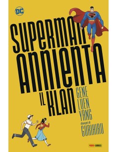 SUPERMAN ANNIENTA IL KLAN - DC YOUNG ADULT COLLECTION