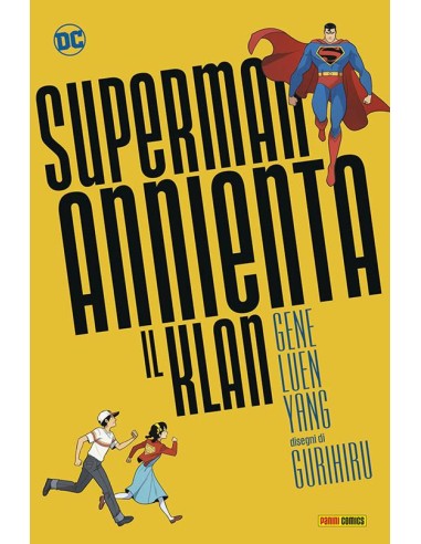 SUPERMAN ANNIENTA IL KLAN - DC YOUNG ADULT COLLECTION