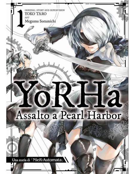 YORHA: ASSALTO A PEARL HARBOR - UNA STORIA DI NIER: AUTOMATA 1