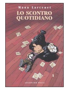 LO SCONTRO QUOTIDIANO SECONDA RISTAMPA 1