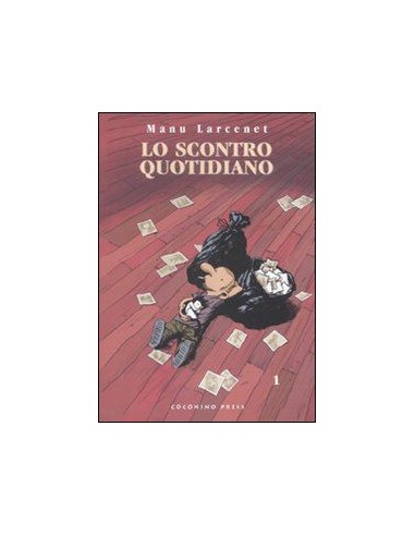LO SCONTRO QUOTIDIANO SECONDA RISTAMPA 1