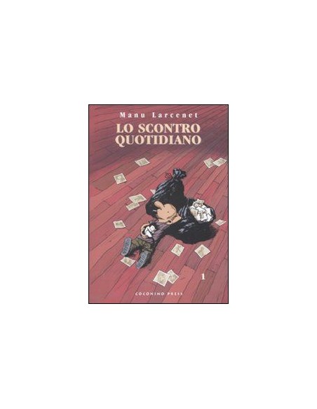 LO SCONTRO QUOTIDIANO SECONDA RISTAMPA 1