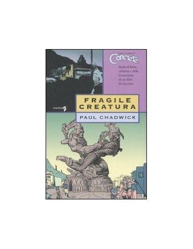 CONCRETE 3 - FRAGILE CREATURA