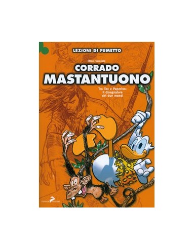 CORRADO MASTANTUONO LEZIONI DI FUMETTO
