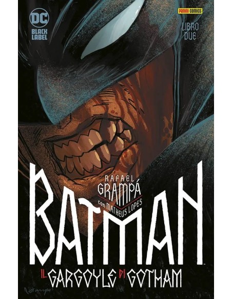 BATMAN IL GARGOYLE DI GOTHAM 2 - DC BLACK LABEL