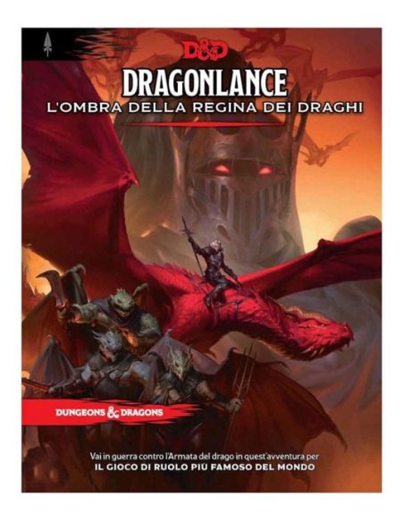 D&D 5.0 - DUNGEONS AND DRAGONS: DRAGONLANCE - L`OMBRA DELLA REGINA DEI DRAGHI - ITA