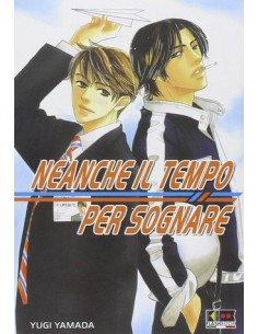 NEANCHE IL TEMPO PER SOGNARE