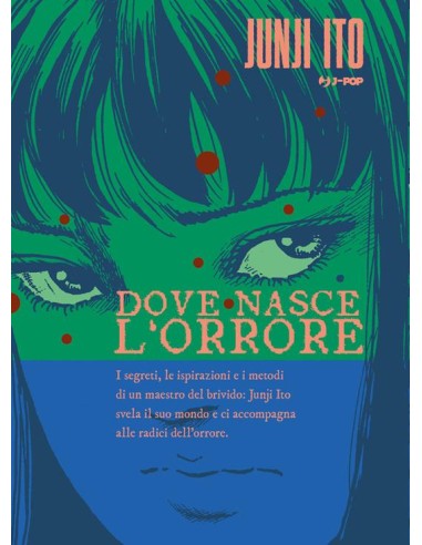 DOVE NASCE L`ORRORE - BUKIMI NO ANA