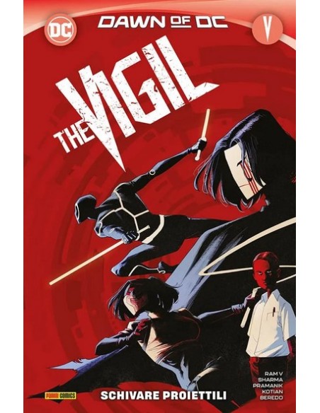 THE VIGIL SCHIVARE PROIETTILI - DC COLLECTION