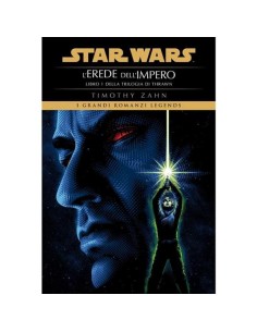 STAR WARS ROMANZI L`EREDE DELL`IMPERO LA TRILOGIA DI...