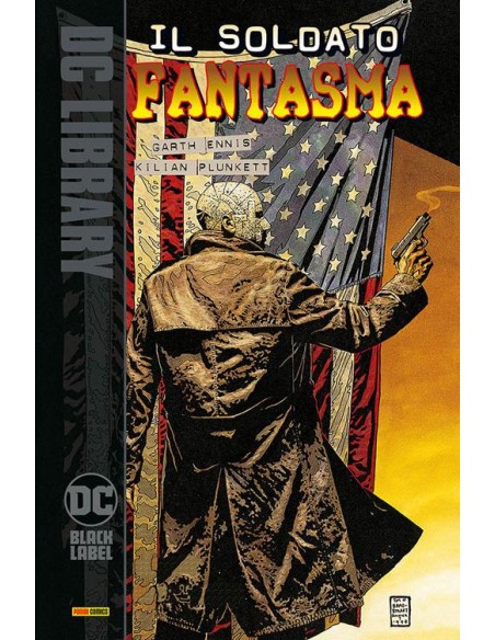 IL SOLDATO FANTASMA DI GARTH ENNIS - DC BLACK LABEL LIBRARY