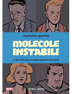 MOLECOLE INSTABILI LA VERA STORIA DEI FANTASTICI QUATTRO...