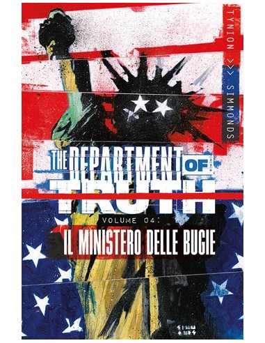 THE DEPARTMENT OF TRUTH VOL. 4 IL MINISTERO DELLE BUGIE