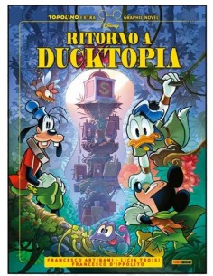 RITORNO A DUCKTOPIA - TOPOLINO EXTRA 19