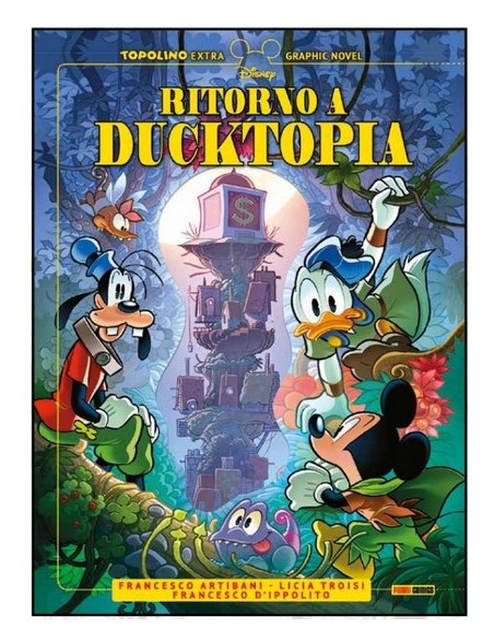 RITORNO A DUCKTOPIA - TOPOLINO EXTRA 19