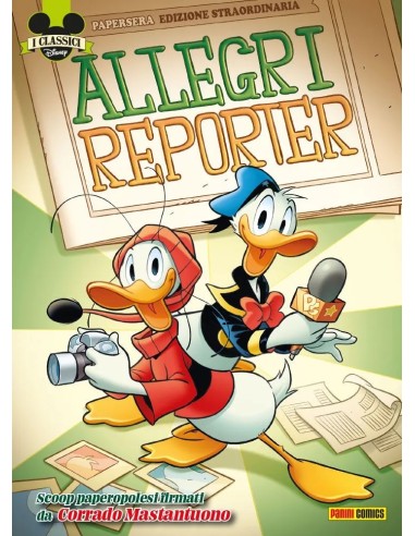 PAPERINO E PAPEROGA ALLEGRI REPORTER - I CLASSICI DISNEY 540