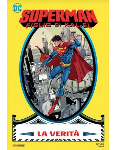 SUPERMAN - FIGLIO DI KAL-EL VOL. 1 LA VERITA` - DC REBIRTH COLLECTION
