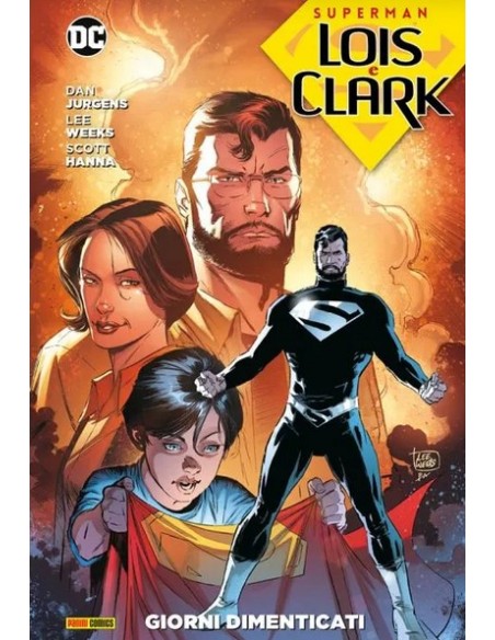 SUPERMAN LOIS E CLARK GIORNI DIMENTICATI - DC EVERGREEN