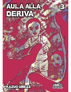 AULA ALLA DERIVA 3 (di 6) - UMEZZ COLLECTION 19