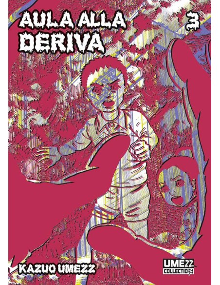 AULA ALLA DERIVA 3 (di 6) - UMEZZ COLLECTION 19