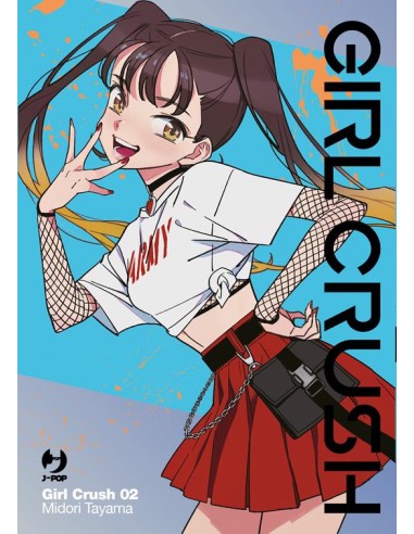 GIRL CRUSH 2