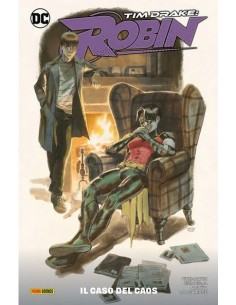 TIM DRAKE ROBIN VOL. 2 IL CASO DEL CAOS - DC SPECIAL