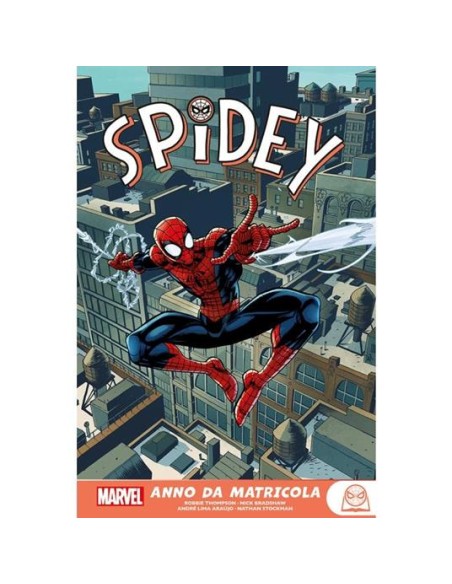 SPIDEY: ANNO DA MATRICOLA - MARVEL YOUNG ADULT