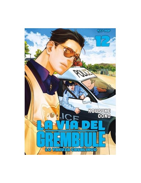 LA VIA DEL GREMBIULE - LO YAKUZA CASALINGO 12