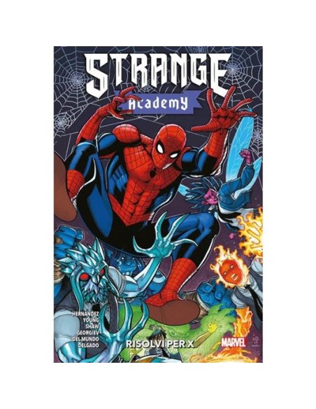 STRANGE ACADEMY: RISOLVI PER X - MARVEL COLLECTION