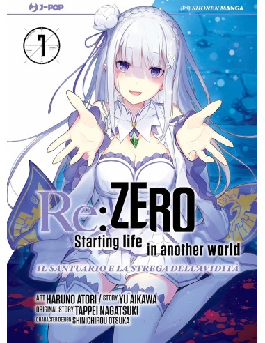 RE ZERO STAGIONE IV IL SANTUARIO E LA STREGA DELL`AVIDITA` VOL. 7