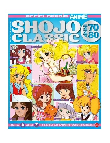 ANIME CULT ENCICLOPEDIA - GLI SHOJO CLASSIC 5