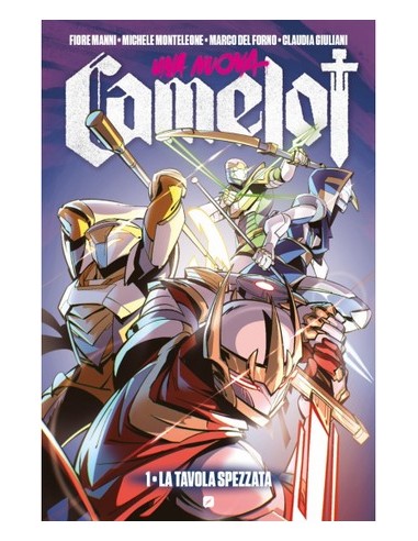 UNA NUOVA CAMELOT 1