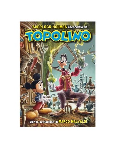 SHERLOCK HOLMES RACCONTATO DA TOPOLINO