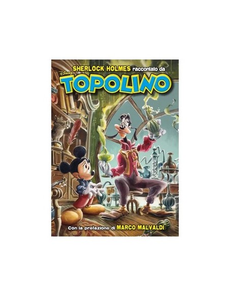 SHERLOCK HOLMES RACCONTATO DA TOPOLINO