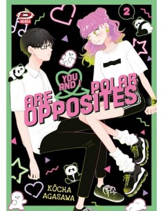 YOU AND I ARE POLAR OPPOSITES 2 (di 8)