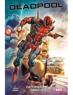 DEADPOOL CATTIVISSIMO SANGUE - MARVEL COLLECTION