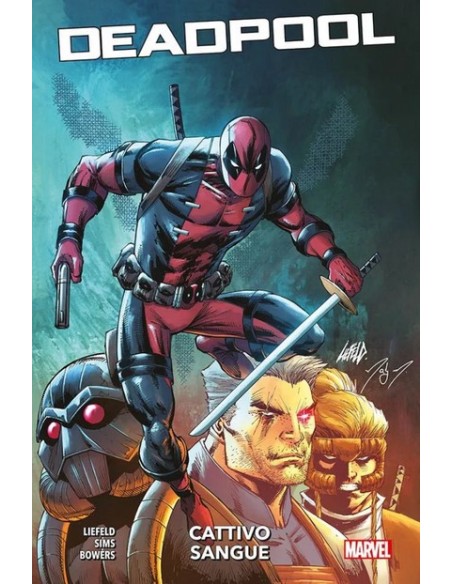 DEADPOOL CATTIVO SANGUE - MARVEL COLLECTION