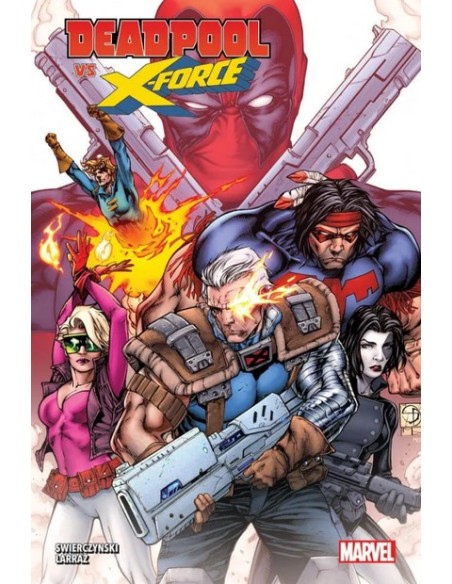 DEADPOOL VS. X-FORCE