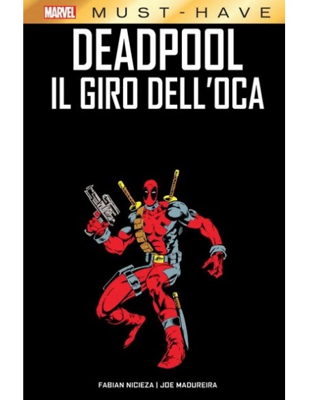 MARVEL MUST-HAVE DEADPOOL IL GIRO DELL`OCA