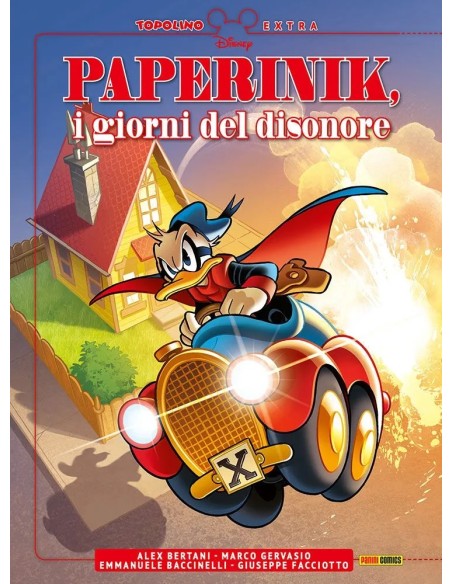 PAPERINIK, I GIORNI DEL DISONORE - TOPOLINO EXTRA 21