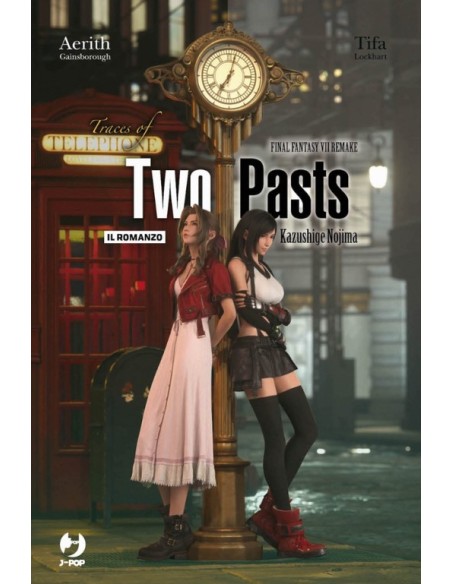 FINAL FANTASY VII REMAKE - TRACES OF TWO PASTS