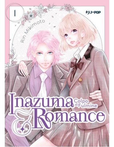 INAZUMA & ROMANCE - COLPO DI FULMINE 1