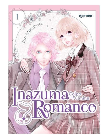 INAZUMA & ROMANCE - COLPO DI FULMINE 1