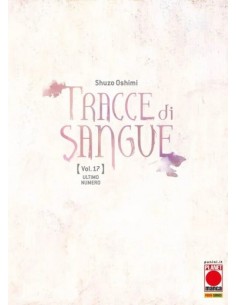 TRACCE DI SANGUE 17 (di 17)