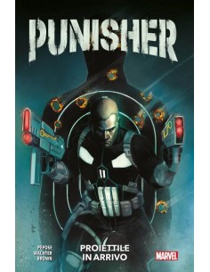 PUNISHER: PROIETTILE IN ARRIVO - MARVEL COLLECTION