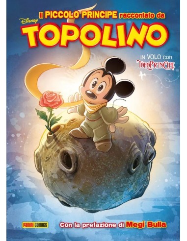 IL PICCOLO PRINCIPE RACCONTATO DA TOPOLINO