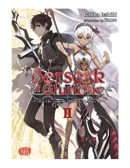 BERSERK OF GLUTTONY - LIGHT NOVEL 2