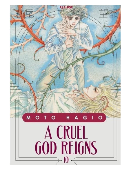 A CRUEL GOD REIGNS 10 (di 10)